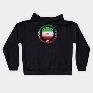 Iranian Football Is In My DNA - Gift for Iranian With Roots From Iran Kids Hoodie